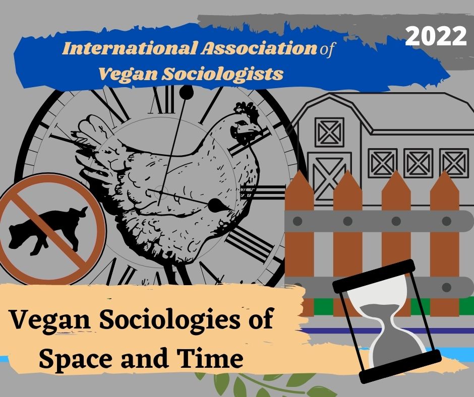 International Association of Vegan Sociologists Conference
